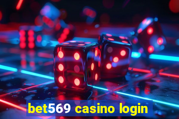 bet569 casino login